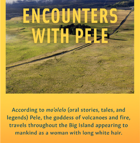 Encounters with Pele